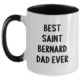 Saint Bernard Dog Lovers Best Dad Ever Funny Quote Two Tone Coffee Mug, Gifts from Men to Family for Birthday Unique Presents - Main